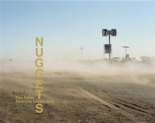 Tom Haller - Nuggets: American Landscapes (Hardcover)