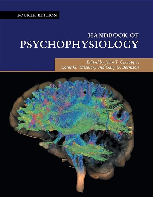 Handbook of Psychophysiology (Paperback, 4 Revised edition)
