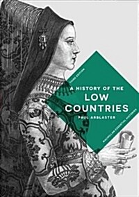 A History of the Low Countries (Hardcover, 3rd ed. 2019)