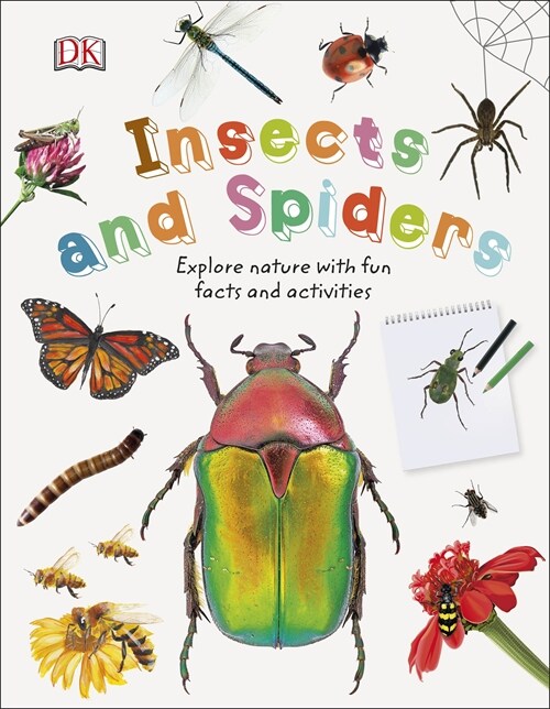 Insects and Spiders : Explore Nature with Fun Facts and Activities (Hardcover)