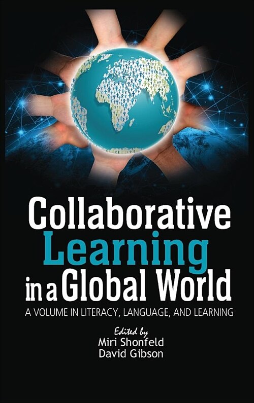 Collaborative Learning in a Global World (hc) (Hardcover)