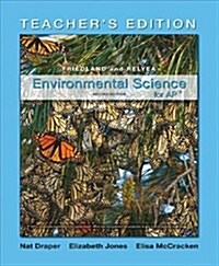 Teachers Edition for Environmental Science for AP* (Paperback, 2 Revised edition)