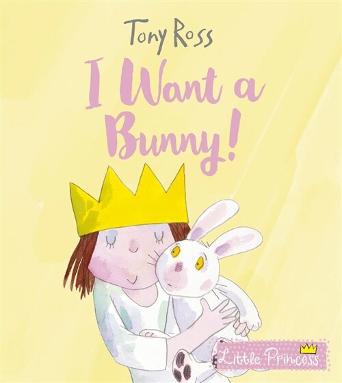 I Want a Bunny! (Hardcover)