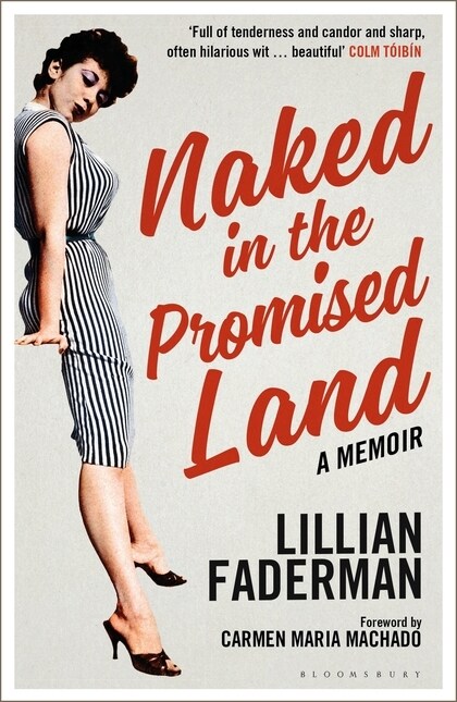 Naked in the Promised Land : A Memoir (Paperback)