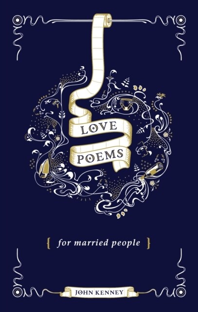 LOVE POEMS FOR MARRIED PEOPLE (Hardcover)