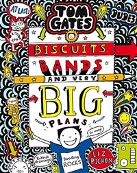 Tom Gates: Biscuits, Bands and Very Big Plans (Paperback)