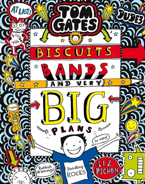 Tom Gates: Biscuits, Bands and Very Big Plans (Paperback)