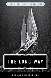 The Long Way: Sheridan House Maritime Classic (Paperback)