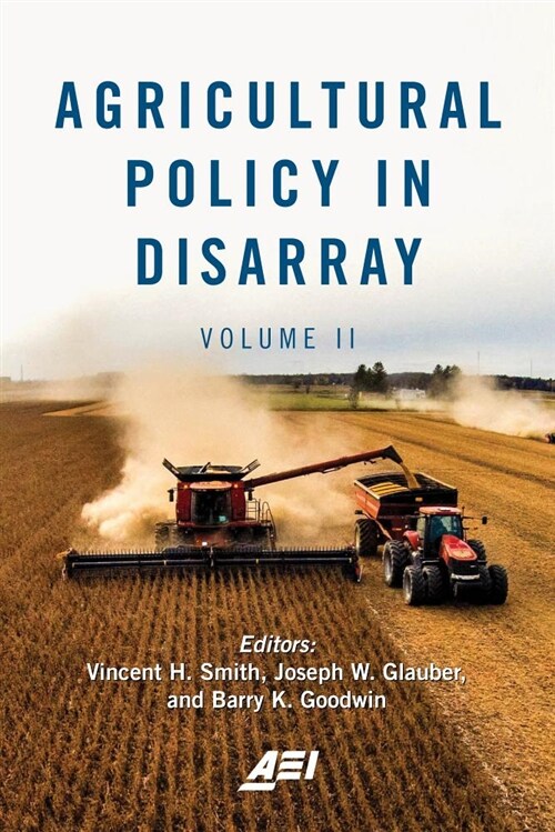 Agricultural Policy in Disarray: Volume 2 (Hardcover)