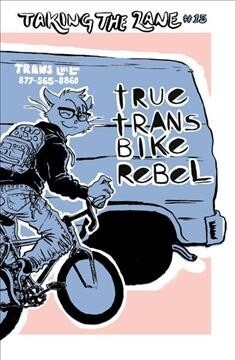 TRUE TRANS BIKE REBEL (Paperback)