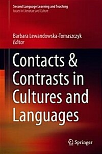 Contacts and Contrasts in Cultures and Languages (Hardcover, 2019)