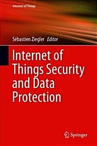 Internet of Things Security and Data Protection (Hardcover, 2019)