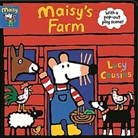 Maisy's Farm : With a pop-out play scene (Board Book)