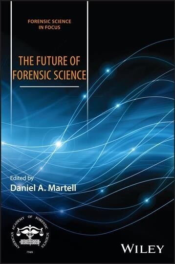The Future of Forensic Science (Hardcover)