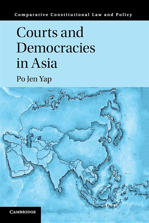 Courts and Democracies in Asia (Paperback)