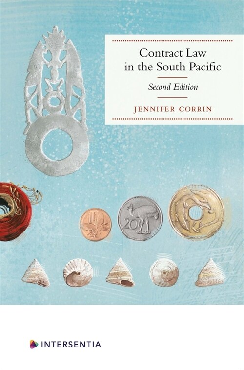 Contract Law in the South Pacific, 2nd Edition (Paperback, 2 ed)