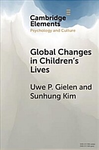 Global Changes in Childrens Lives (Paperback)
