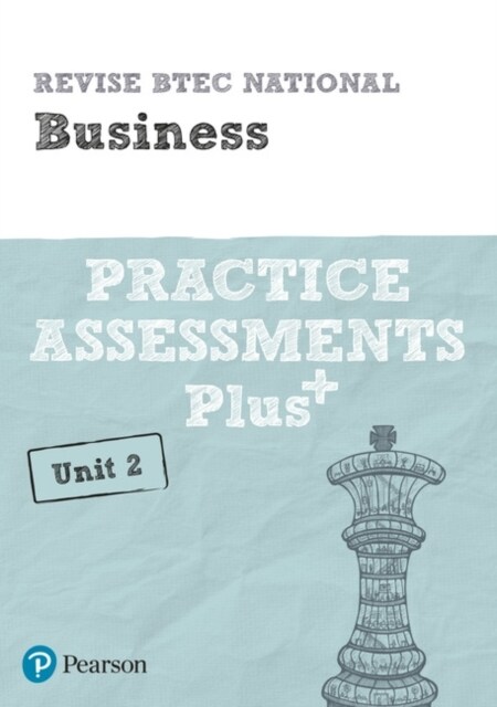 Pearson REVISE BTEC National Business Practice Assessments Plus U2 - 2023 and 2024 exams and assessments (Paperback)