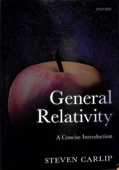 General Relativity : A Concise Introduction (Paperback)