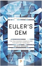 Euler's Gem: The Polyhedron Formula and the Birth of Topology (Paperback)