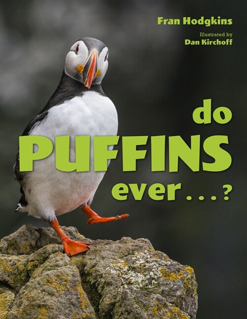 Do Puffins Ever . . .? (Hardcover)