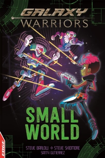 EDGE: Galaxy Warriors: Small World (Hardcover)