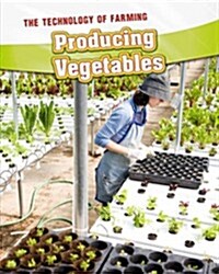 Producing Vegetables (Hardcover)