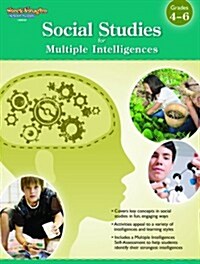Social Studies for Multiple Intelligences Reproducible Grades 4-6 (Paperback, 2011)