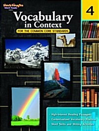 Vocabulary in Context for the Common Core Standards Reproducible Grade 4 (Paperback, 2011)