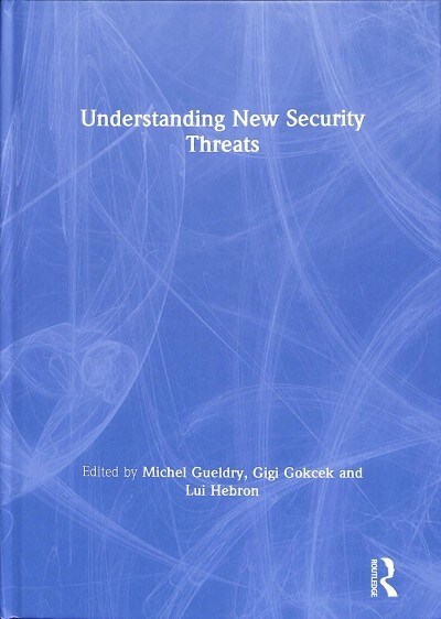 Understanding New Security Threats (Hardcover, 1)
