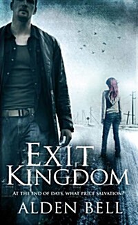 Exit Kingdom (Hardcover)