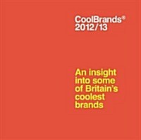 Coolbrands : An Insight into Some of Britains Coolest Brands (Hardcover)