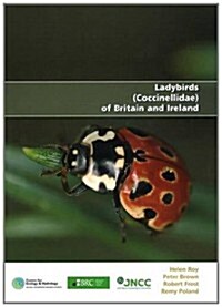 Ladybirds (Coccinellidae) of Britain and Ireland (Paperback)