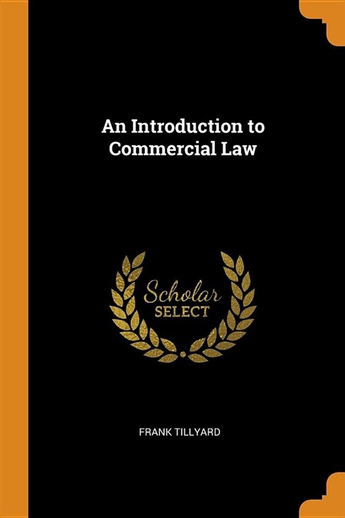 An Introduction to Commercial Law (Paperback)