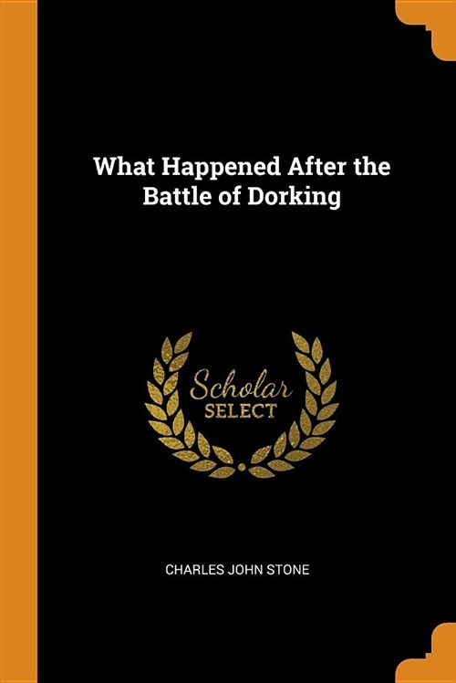 What Happened After the Battle of Dorking (Paperback)