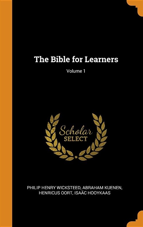 The Bible for Learners; Volume 1 (Hardcover)