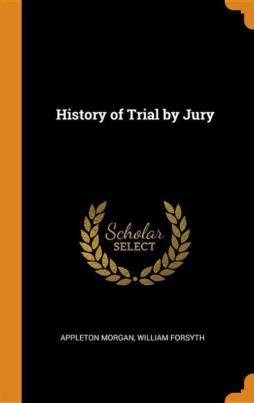 History of Trial by Jury (Hardcover)