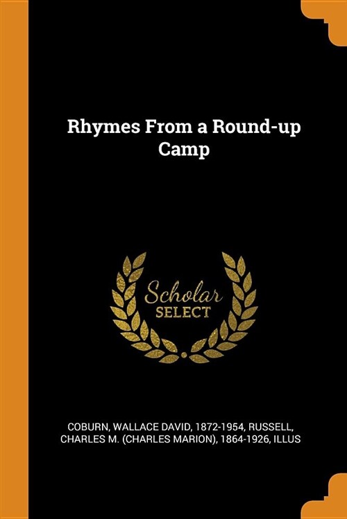 Rhymes from a Round-Up Camp (Paperback)