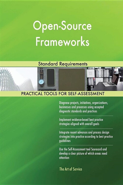 Open-Source Frameworks Standard Requirements (Paperback)
