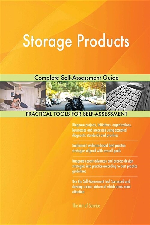Storage Products Complete Self-Assessment Guide (Paperback)