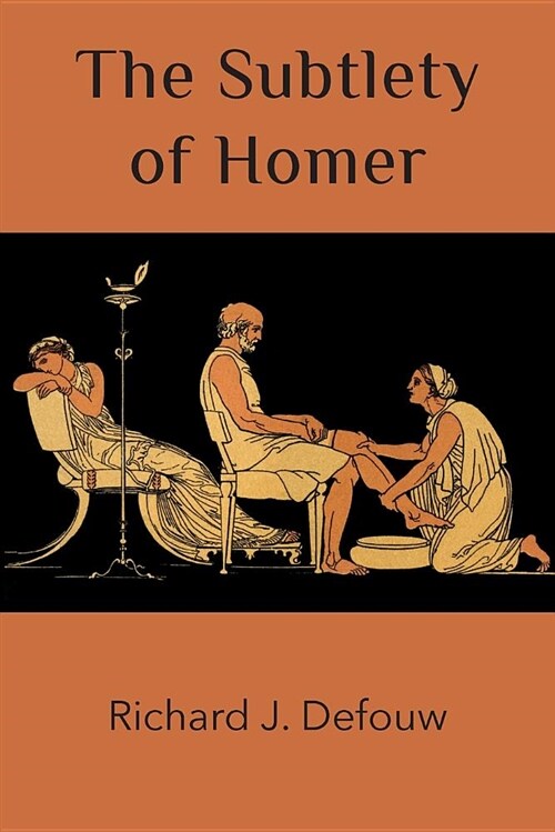 The Subtlety of Homer (Paperback)