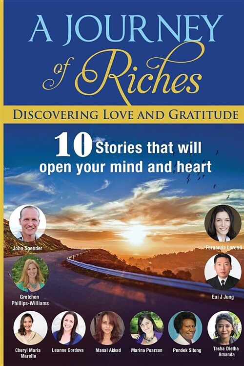 Discovering Love and Gratitude: A Journey of Riches (Paperback)