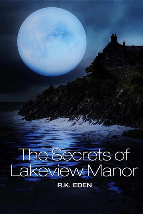 The Secrets of Lakeview Manor (Paperback)