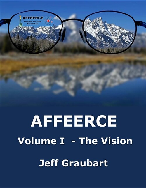 Affeerce Volume I - The Vision (Paperback)