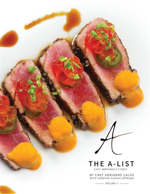 The A-List: Chef Adriannes Finest, Vol. II (Paperback)