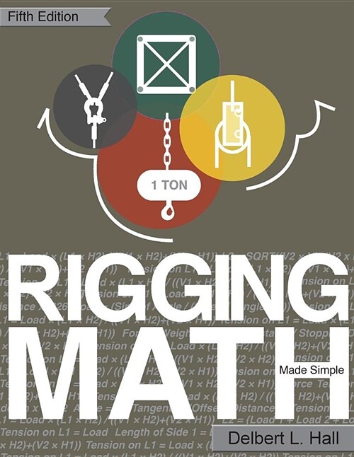 Rigging Math Made Simple, 5th Edition (Paperback)