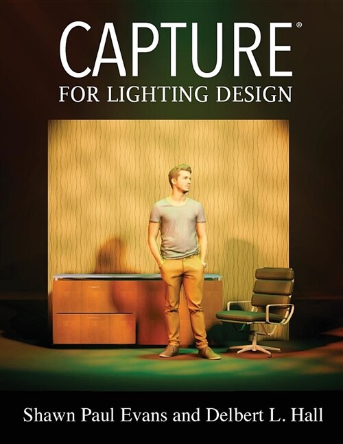 Capture for Lighting Design (Paperback)