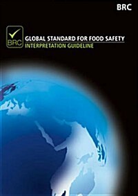 Global Standard for Food Safety Interpretation Guideline (Paperback)