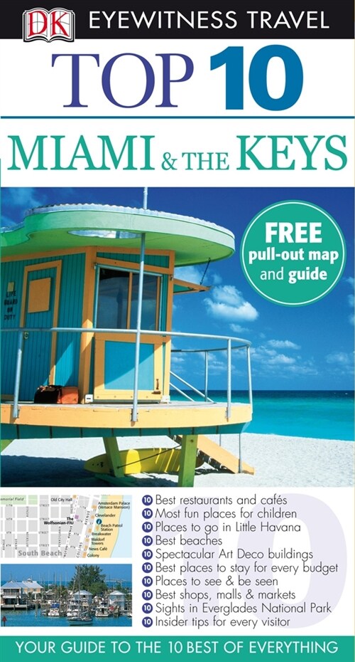 Top 10 Miami and the Keys. Jeffrey Kennedy (Paperback)