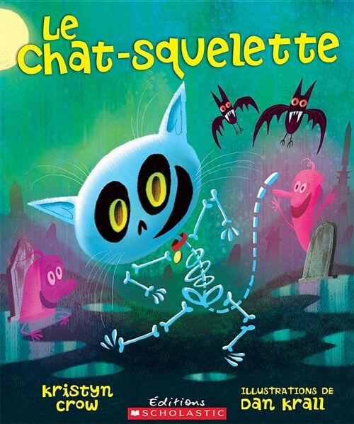 Le Chat-Squelette (Paperback)